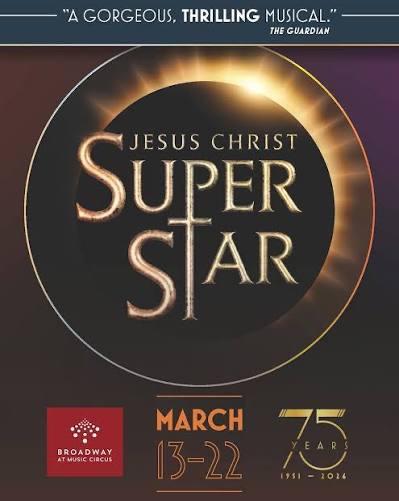 Broadway Sacramento poster for Jesus Christ Superstar